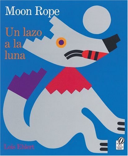 Moon Rope/Un lazo a la luna