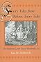 Fairy Tales from Before Fairy Tales: The Medieval Latin Past of Wonderful Lies