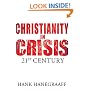 Christianity In Crisis: The 21st Century
