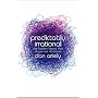 Predictably Irrational: The Hidden Forces That Shape Our Decisions