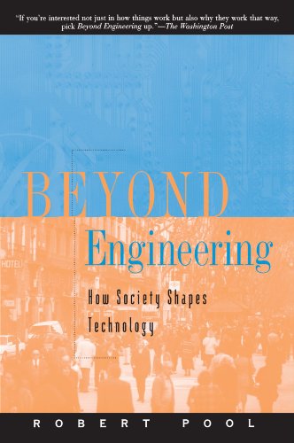 Beyond Engineering: How Society Shapes Technology (Sloan Technology)