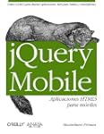 jQuery Mobile. Aplicaciones HTML5 par...