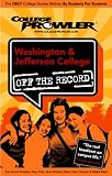 Washington & Jefferson College: Off the Record (College Prowler) (College Prowler: Washington & Jefferson College Off the Record)