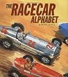 The Racecar Alphabet (Ala Notable Children's Books. Younger Readers (Awards))