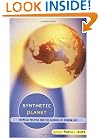 Synthetic Planet: Chemical Politics and the Hazards of Modern Life