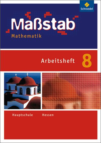 Schroedel Ma&szlig;stab Mathematik 8. Arbeitsheft. Hessen: Sekundarstufe 1 - Ausgabe 2010