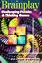 Brainplay: Challenging Puzzles & Thinking Games