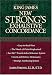 Book King James New Strong's Exhaustive Concordance Of The Bible: Dictionary of the Hebrew Bible and the Greek Testament