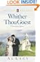 Whither Thou Goest (Angel of Mercy Series #6)