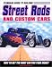 Standard Guide to Building Street Rods and Custom Cars: How to Get the Most Car for Your Money