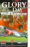 Glory Days - Wales vs England [1999]