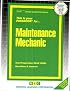 Maintenance Mechanic (Passbooks for Career Opportunities)