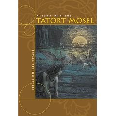 Tatort Mosel