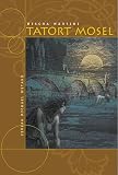 Tatort Mosel