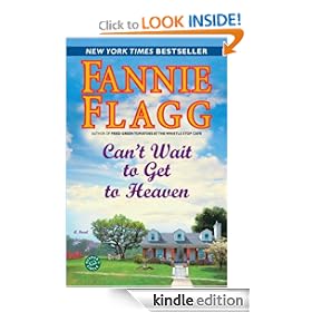 Can't Wait to Get to Heaven: A Novel
