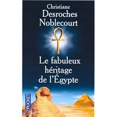 Le fabuleux h�ritage de l'Egypte