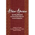 African American Church Management Handbook by Floyd H. Flake, Elaine McCollins Flake, and Edwin C. Reed