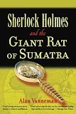 Sherlock Holmes and the Giant Rat of Sumatra
