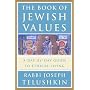 The Book of Jewish Values: A Day-by-Day Guide to Ethical Living