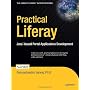 Practical Liferay: Java-based Portal Applications &hellip von Ph.D Poornachandra Sarang