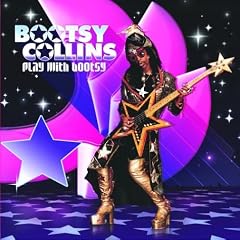 Play With Bootsy