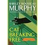 Cat Breaking Free (Joe Grey Mysteries)