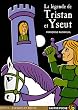 La l�gende de Tristan et Yseut
