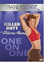 The Trainer's Edge: Killer Butt With Dolores Munoz
