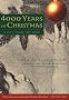 4000 Years of Christmas: The Curious Beginnings of Our Modern Celebration