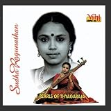 Pearls Of Thyagaraja - Sudha Ragunathan