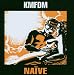 Kmfdm-Naive (Edited Version / +5 Bonus Tracks)