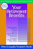 Your Retirement Benefits (ICFP Personal Wealth Building Guides)