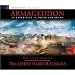 Armageddon: An Experience in Sound and Drama: The Cosmic Battle of the Ages (Left Behind)