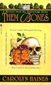 Them Bones: A Mystery from the Mississippi Delta