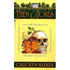 Them Bones: A Mystery from the Mississippi Delta