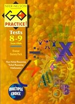 NFER-Nelson Go Practice!: Verbal Reasoning, Non-verbal Reasoning, Mathematics (Multiple Choice Version) (Go Practice Tests)