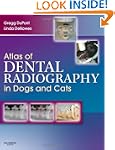 Atlas of Dental Radiography in Dogs a...