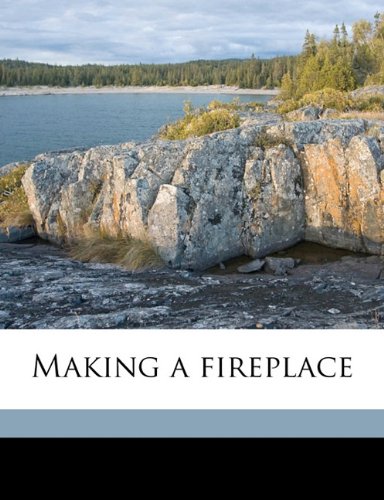 Making a fireplace