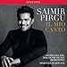 Saimir Pirgu - Il Mio Canto