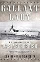 Gallant Lady: A Biography of the USS Archerfish