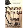 Procession of the Dead de Darren Shan