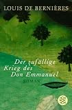 Der zufällige Krieg des Don Emmanuel