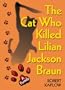 The Cat Who Killed Lilian Jackson Braun
