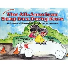 I Want to Go to... The All-American Soap Box Derby Race