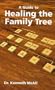 A Guide to Healing the Family Tree