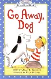 Go Away, Dog (My First I Can Read)
