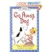 Go Away, Dog (My First I Can Read)