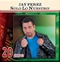 Solo Lo Nuestro: 20 Exitos