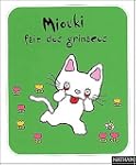 Miouki fait des grimaces
