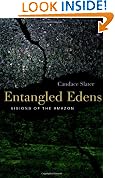 Entangled Edens: Visions of the Amazon